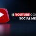 is-youtube-social-media