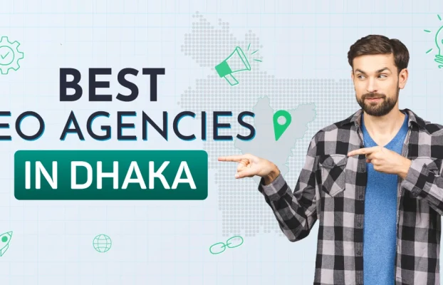 5 Best SEO Companies in Dhaka You Need to Know in 2024